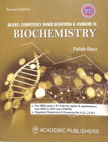 Book cover number 1 for Quest : Competency Based Questions & Answers In Biochemistry written by Pallab Basu published by Academic Publishers