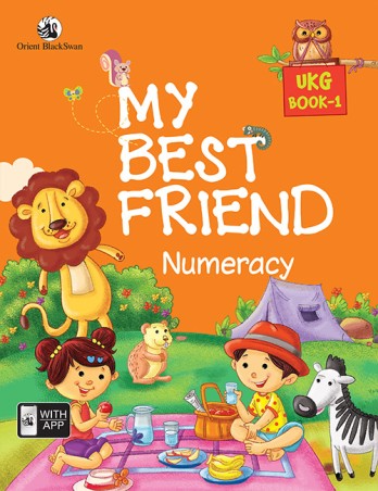 Book cover number 1 for My Best Friend Numeracy UKG Book 1 written by NA published by Orient BlackSwan