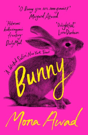 Book cover number 1 for Bunny written by Mona Awad published by Bloomsbury Publishing