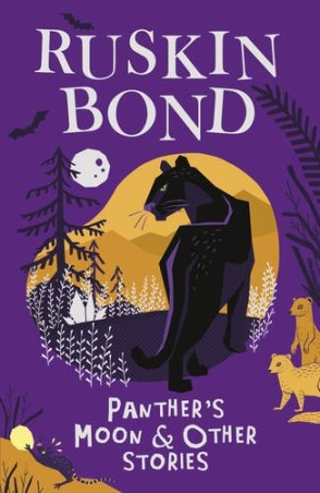 Book cover number 1 for Panthers Moon And Other Stories written by Ruskin Bond published by Puffin