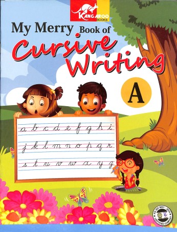 Book cover number 1 for My Merry Book Of Cursive Writing A written by NA published by Kangaroo Books