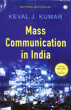 Book cover number 1 for Mass Communication In India written by Keval J. Kumar published by Jaico Publishing House