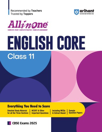 Book cover number 1 for All In One English Core CBSE Class 11 (2025) written by Kriti Arora, Subhasis Swain published by Arihant Prakashan