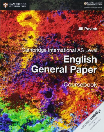 Book cover number 1 for Cambridge International AS Level English General Paper Coursebook written by Jill Pavich published by Cambridge University Press