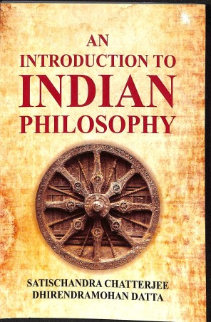 Book cover number 1 for An Introduction To Indian Philosophy written by Satischandra Chatterjee, Dhirendra Mohan Datta published by Motilal Banarsidass International