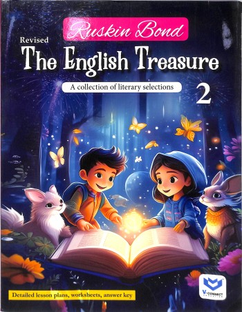 Book cover number 1 for Revised The English Treasure 2 (A Collection Of Literary Selections) written by Ruskin Bond published by V-Connect Education