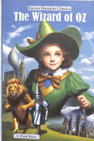 Book cover number 1 for The Wizard Of Oz (Forever Fovourite Classics) written by L. Frank Baum published by Blueberry Books