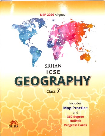 Book cover number 1 for Srijan ICSE Geography Class 7 (NEP 2020) written by Prerna Pasricha published by Srijan Publishers P. Ltd.