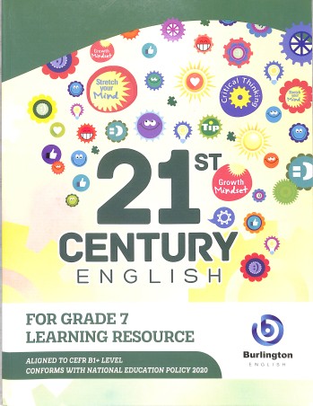 Book cover number 1 for 21st Century English Grade 7 (Learning Resource) NEP 2020 written by NA published by Burlington Books