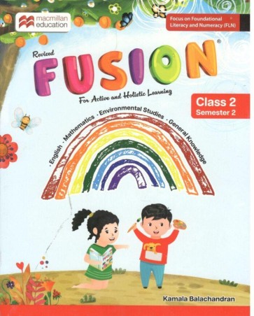 Book cover number 1 for Fusion 2 Semester 2 written by K. Venkatakrishnan, Kamala Balachandran published by Macmillan Education