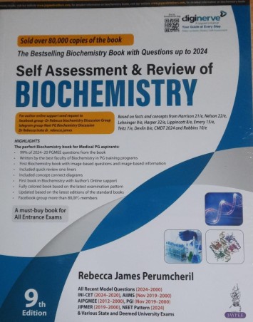 Book cover number 1 for Self Assessment & Review Of Biochemistry written by Rebecca James Perumcheril published by Jaypee Brothers Medical Publishers (P) Ltd.