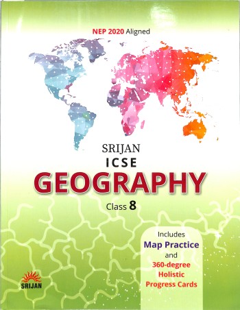 Book cover number 1 for Srijan ICSE Geography Class 8 (NEP 2020) written by Prerna Pasricha published by Srijan Publishers P. Ltd.