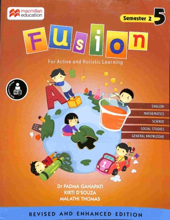 Book cover number 1 for Fusion 5 Semester 2 written by K. Venkatakrishnan, Kamala Balachandran published by Macmillan Education