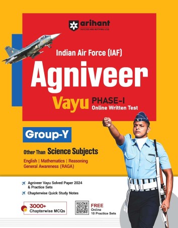 Book cover number 1 for Indian Air Force Agniveer Vayu Phase 1 (GROUP-Y) Science Subjects written by Sanjeev Dixit published by Arihant Publications (India) Limited