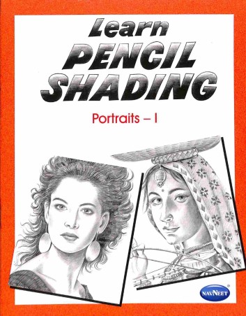 Book cover number 1 for Learn Pencil Shading : Portraits 1 written by NA published by Navneet Education Limited