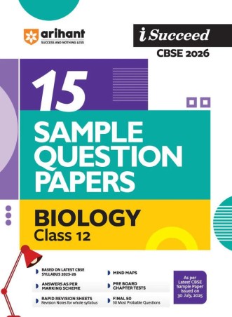 Book cover number 1 for I Succeed 15 Sample Question Papers Biology Class 12 (CBSE 2026) written by Yogita Bisht, Himanshi Gambhir published by Arihant Prakashan