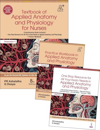 Book cover number 1 for Textbook Of Applied Anatomy And Physiology For Nurses (With Practice Workbook) written by P. R. Ashalatha, G. Deepa published by Jaypee Brothers Medical Publishers (P) Ltd.
