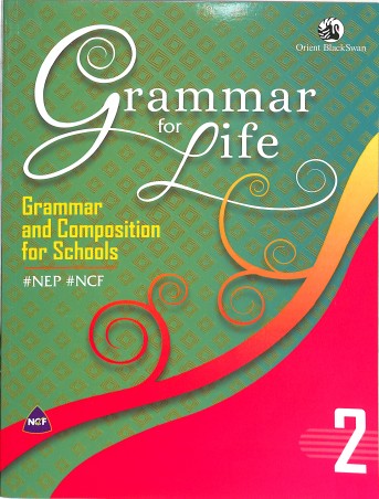 Book cover number 1 for Grammar For Life 2 (NEP / NCF) written by NA published by Orient BlackSwan