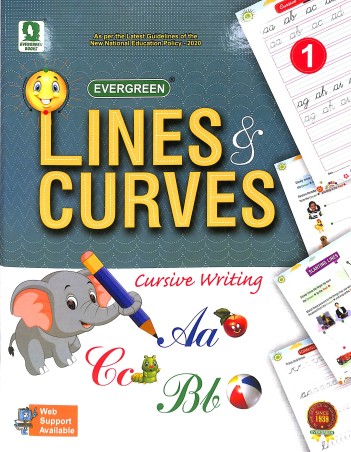 Book cover number 1 for Evergreen Lines & Curves Cursive Writing Class 1 (NEP 2020) written by P. N. Rajput published by Evergreen Publications (India) Ltd.