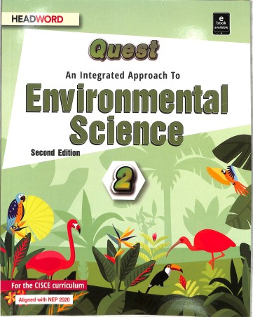 Book cover number 1 for Quest Environmental Science 2 (NEP 2020) written by NA published by Headword Publishing Company
