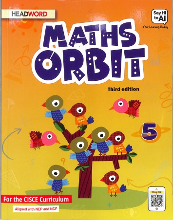 Book cover number 1 for Maths Orbit 5 (CISCE) NEP And NCF written by NA published by Headword Publishing Company