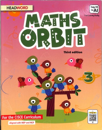 Book cover number 1 for Maths Orbit 3 (CISCE) NEP And NCF written by NA published by Headword Publishing Company