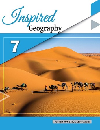 Book cover number 1 for Inspired Geography 7 (CISCE) written by Aabha Mohan published by Orient BlackSwan