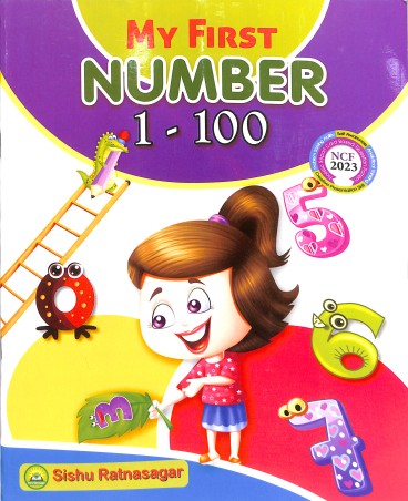 Book cover number 1 for My First Number (1 To 100) NCF 2023 written by NA published by Sishu Ratnasagar