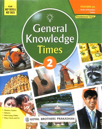 Book cover number 1 for General Knowledge Times 2 (NEP 2020 / NCF 2023) Foundational Stage written by Vijaya published by Goyal Brothers Prakashan