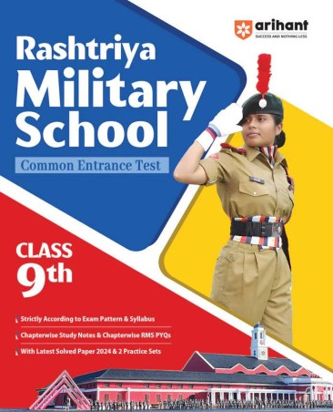 Book cover number 1 for Rashtriya Military School Common Entrance Test Class 9th written by Ajay Kumar, Sandeep Singh, Anamika Singh published by Arihant Publications (India) Limited
