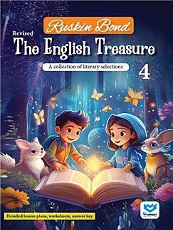Book cover number 1 for Revised The English Treasure 4 (A Collection Of Literary Selections) written by Ruskin Bond published by V-Connect Education
