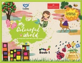 Book cover number 1 for My Colourful World Book 1 (NCF 2022) written by NA published by V-Connect Education