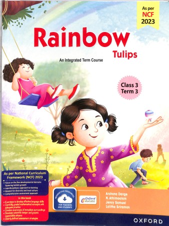Book cover number 1 for Rainbow Tulips (Revised Edition) Class 3 Term 3 NCF 2023 written by Archana Dange, N. Athimoolam, Jency Samuel published by Oxford University Press