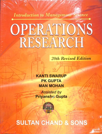 Book cover number 1 for Operations Research written by Kanti Swarup, P. K. Gupta, Man Mohan published by Sultan Chand & Sons