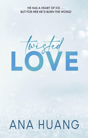 Book cover number 1 for Twisted Love written by Ana Huang published by Piatkus