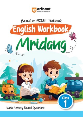 Book cover number 1 for Based On NCERT Textbook English Workbook Mridang Class 1 written by NA published by Arihant Prakashan