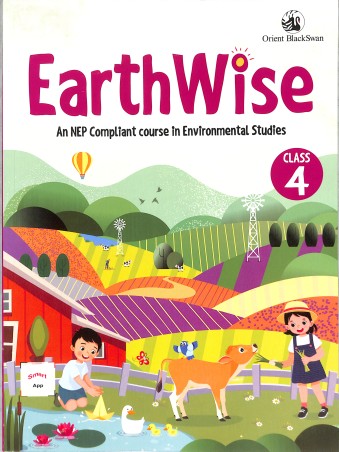 Book cover number 1 for Earthwise Class 4 (An NEP Compliant Course In Environmental Studies) written by NA published by Orient BlackSwan