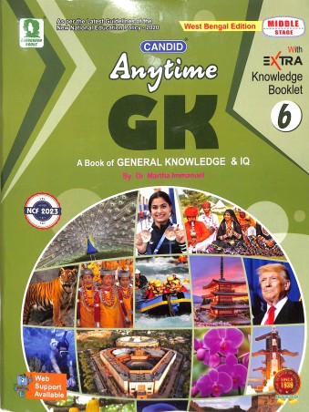 Book cover number 1 for Candid Anytime GK Book 6 (A Book Of General Knowledge & IQ) West Bengal Edition NCF 2023 written by NA published by Evergreen Publications (India) Ltd.