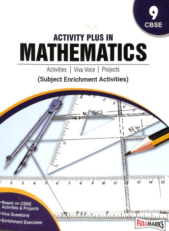 Book cover number 1 for Activity Plus In Mathematics 9 CBSE written by NA published by Full Marks Pvt. Ltd.