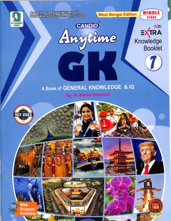 Book cover number 1 for Candid Anytime GK Book 7 (A Book Of General Knowledge & IQ) West Bengal Edition NCF 2023 written by NA published by Evergreen Publications (India) Ltd.