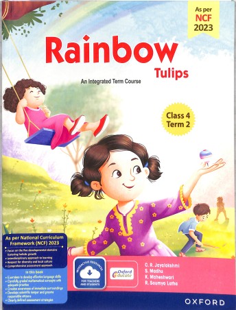 Book cover number 1 for Rainbow Tulips (Revised Edition) Class 4 Term 2 NCF 2023 written by C. R. Jayalakshmi, S. Madhu, K. Maheshwari published by Oxford University Press