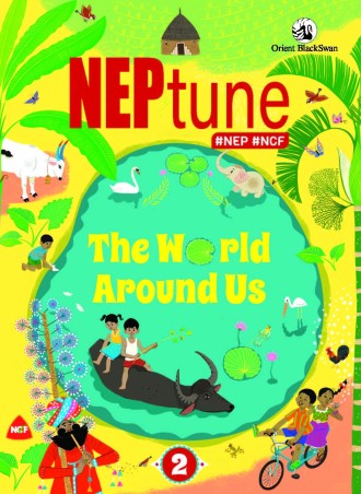 Book cover number 1 for Neptune 2 (The World Around Us) NEP & NCF written by NA published by Orient BlackSwan
