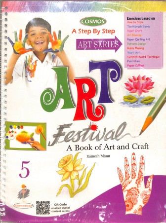 Book cover number 1 for Cosmos A Step By Step Art Series Art Festival 5 (A Book Of Art And Craft) written by Ramesh 'Manu' published by Flamingo Books